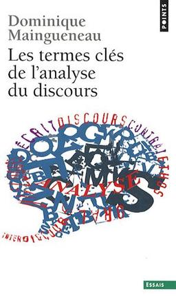 Les termes clés de l'analyse du discours