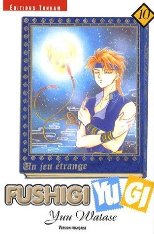 Fushigi Yugi : un jeu étrange. Vol. 10