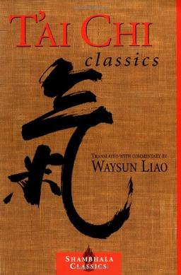 T'ai Chi Classics (Shambhala Classics)