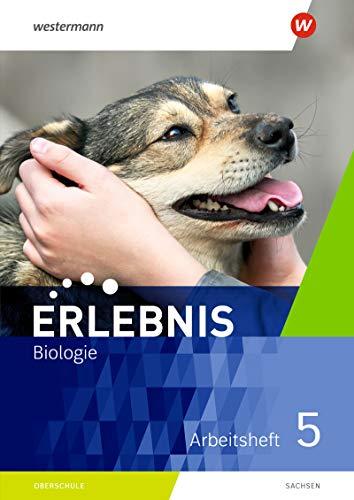 Erlebnis Biologie - Ausgabe 2020 für Sachsen: Arbeitsheft 5