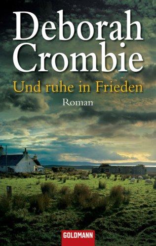 Und ruhe in Frieden: Roman