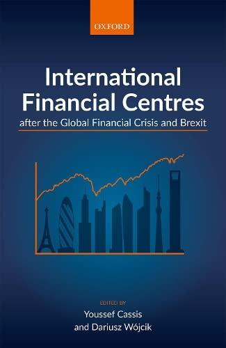 Cassis, Y: International Financial Centres after the Global