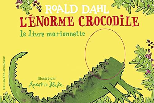 L'énorme crocodile : le livre marionnette