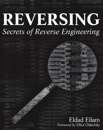 Reversing: Secrets of Reverse Engineering