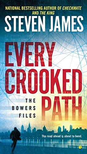 Every Crooked Path: The Bowers File (The Bowers Files, Band 9)