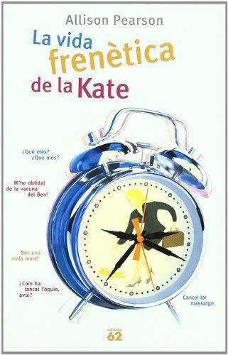 La vida frenètica de la Kate (Èxits)