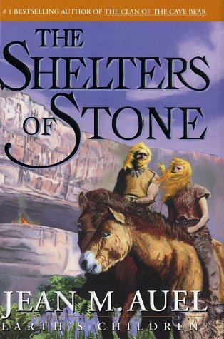 The Shelters of Stone: Earth's Children