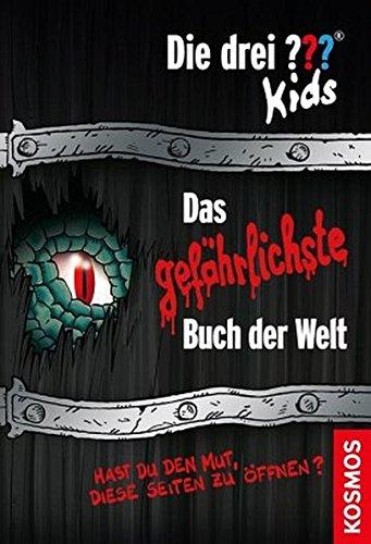 Die drei ??? Kids, Das gefährlichste Buch der Welt: Hast du den Mut, diese Seiten zu öffnen?