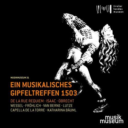 Ein Musikalisches Gipfeltreffen 1503 - Renaissancemusik aus der Zeit Kaiser Maximilians I.