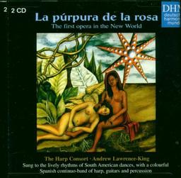 Velasco: La Purpura de la rosa (Gesamtaufnahme) (Aufnahme Valkkoog 1997)