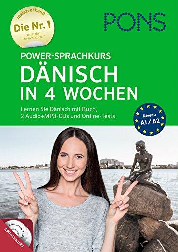 PONS Power-Sprachkurs Dänisch in 4 Wochen: Lernen Sie Dänisch mit Buch, 2 Audio+MP3-CDs und Online-Tests