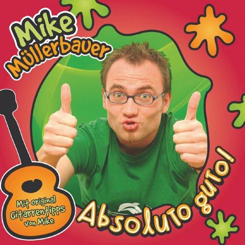 Absoluto guto: Mit original Gitarrentipps von Mike