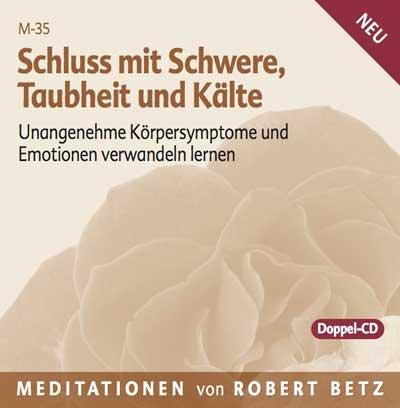 Schluss mit Schwere, Enge, Taubheit und Kälte, 2 Audio-CDs