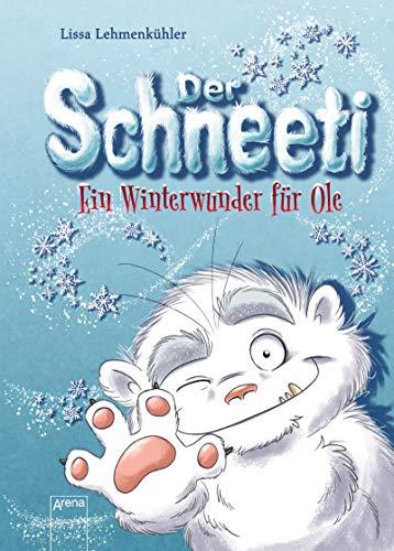 Der Schneeti: Ein Winterwunder für Ole