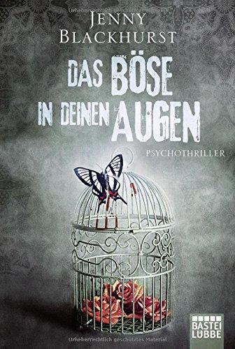 Das Böse in deinen Augen: Psychothriller