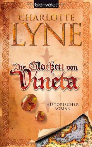 Die Glocken von Vineta: Historischer Roman