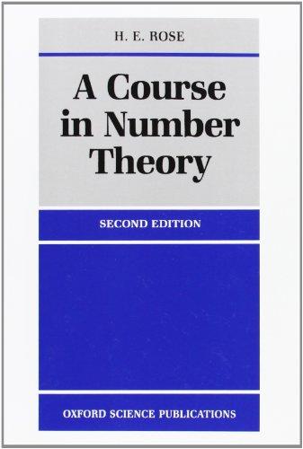 A Course in Number Theory (Oxford Science Publications)