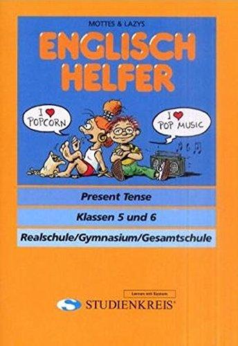 Englisch Helfer "Present Tense": Klassen 5 und 6, mit Lösungsheft