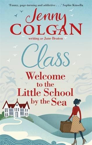 Class: Welcome to the Little School by the Sea (Maggie Adair)