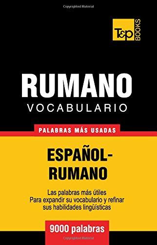 Vocabulario español-rumano - 9000 palabras más usadas (T&P Books)