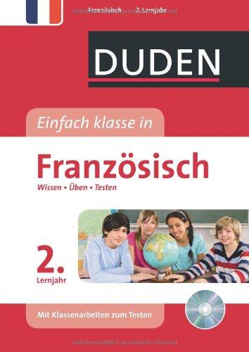 Duden Einfach klasse in Französisch 2. Lernjahr: Wissen - Üben - Testen