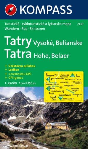 Hohe Tatra/ Vysoke Tatry: 1 : 25 000: Belaer Tatra. Wander-, Bike- und Skitourenkarte. D/SK. GPS-genau