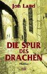 Die Spur des Drachen