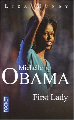 Michelle Obama, First Lady