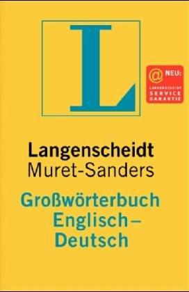 Langenscheidts Großwörterbuch, Englisch. Der kleine Muret-Sanders. Tl.1.Englisch-Deutsch.