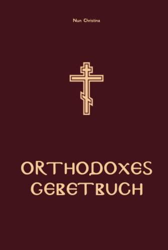 ORTHODOXES GEBETBUCH