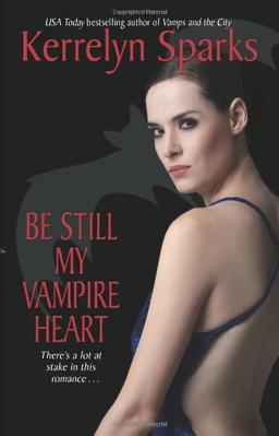 Be Still My Vampire Heart (Avon Romance)