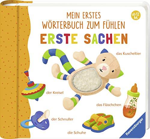 Mein erstes Wörterbuch zum Fühlen: Erste Sachen