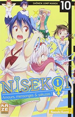 Nisekoi : amours, mensonges & yakuzas !. Vol. 10. Celle qu'il aime