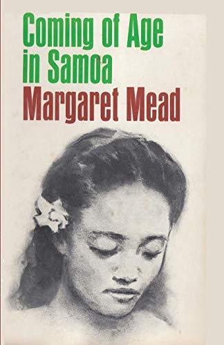 Coming of Age in Samoa: A Psychological Study of Primitive Youth for Western Civilisation