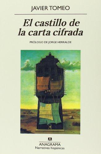 El castillo de la carta cifrada (Narrativas hispánicas, Band 60)