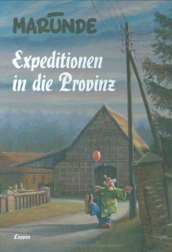 Expeditionen in die Provinz