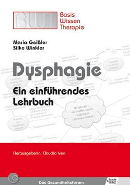 Dysphagie: Ein einführendes Lehrbuch