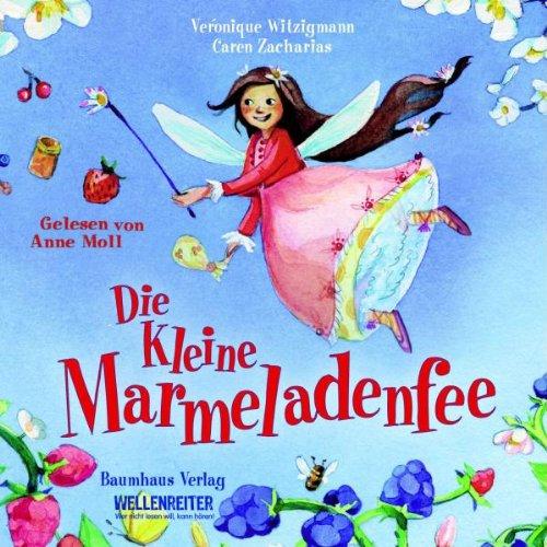 Die kleine Marmeladenfee