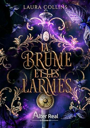 Brumes. Vol. 1. La brume et les larmes