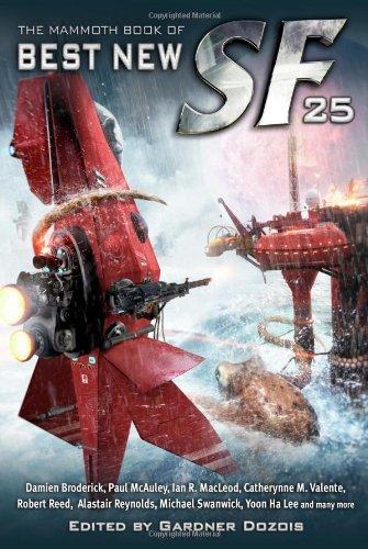 The Mammoth Book of Best New Sf 25 (Mammoth Books)