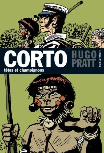 Corto. Vol. 9. Têtes et champignons