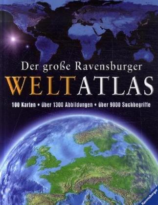 Der große Ravensburger Weltatlas