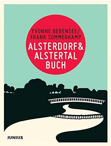 Alsterdorf & Alstertalbuch (Hamburg. Stadtteilbücher)