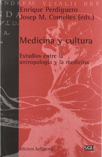 Medicina y cultura : estudios entre la antropología y la medicina