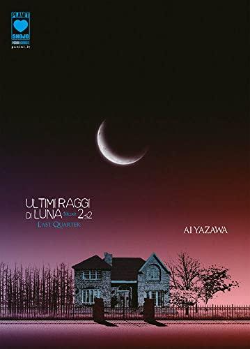 Ultimi raggi di luna. Deluxe (Vol. 2) (Planet manga)