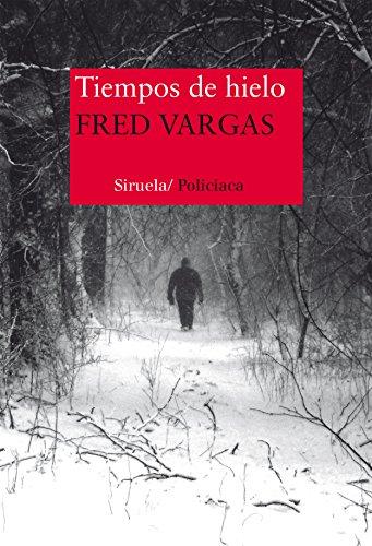 Tiempos de hielo (Nuevos Tiempos, Band 320)