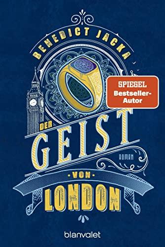 Der Geist von London: Roman (Alex Verus, Band 9)