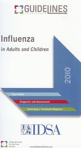 Influenza Guidelines Pocketcard 2010: In Adults and Children: In Adults & Children (Guidelines Pocketcards)