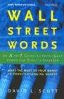 Wall Street Words: An A to Z Guide to Investment Terms for Today's Investor