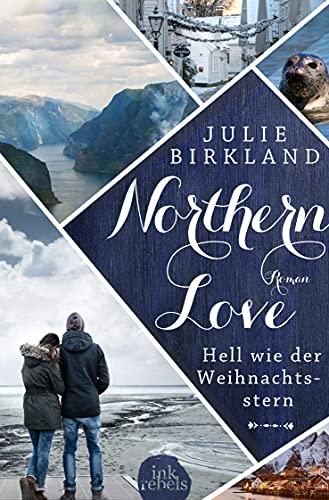 Hell wie der Weihnachtsstern (Northern Love - Band 4)